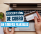 cobros tarifas flexibles